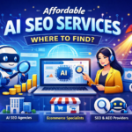 Affordable SEO/AEO/GEO Services
